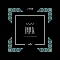 KAZKA - Палала (Luckie Joe & Allegro Remix)