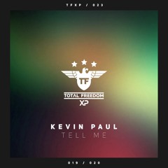 Kevin Paul - Tell Me (Original Mix)