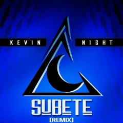 Lary Over - Subete (Kevin Night Remix)FREE DOWNLOAD