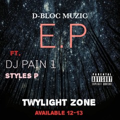 D Money Blockboy aka D-Bloc Muzic ft. EdiMean (Outlawz)