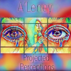 Projected Perceptions