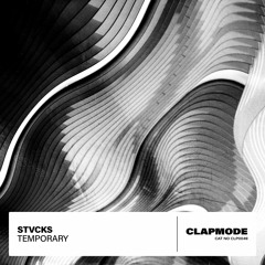 STVCKS - Temporary (Radio Edit)
