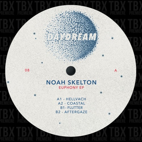 Premiere: Noah Skelton - Coastal [Daydream]