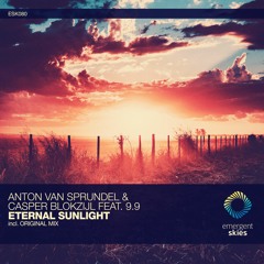 Anton Van Sprundel & Casper Blokzijl Feat. 9.9 - Eternal Sunlight [ESK080]