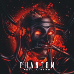 KEVU & STVW - Phantom (Radio Edit)