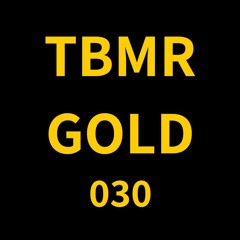 **TBMR GOLD 030** Henry Wallis Ft Drop Dead Audio - Krakatoa VIP