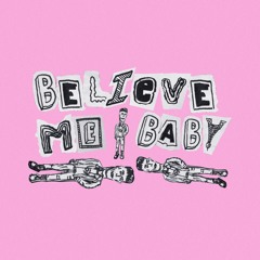 🏃🏻BELIEVE ME BABY! 🏃🏻