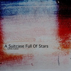 A Suitcase Full Of Stars