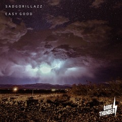 Sadgorillazz - Easy Good