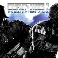 Company of Heroes 2 The Western Front Armies OST 14
