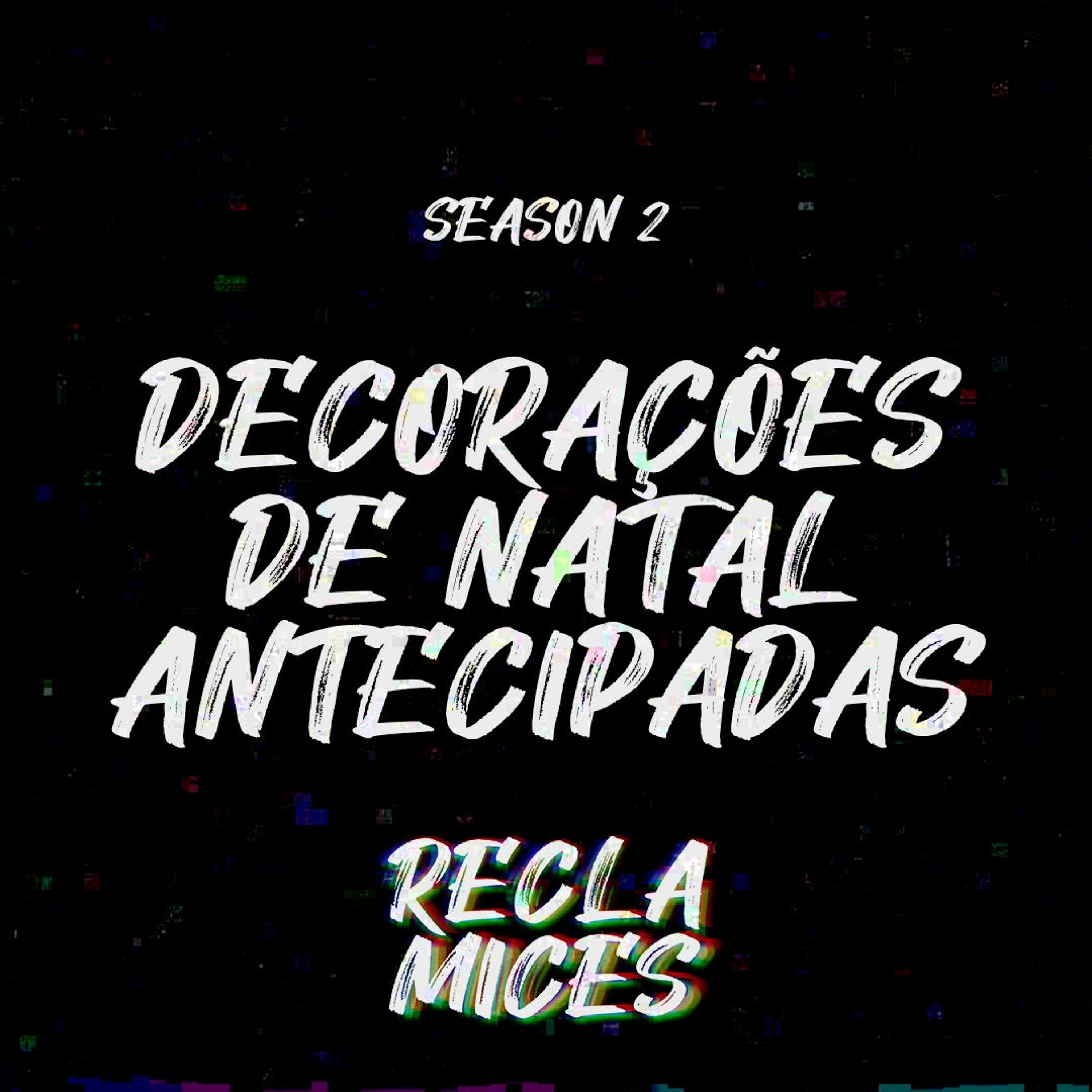 S2 EP2  Decorações de Natal antecipadas episode artwork