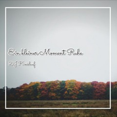 DJ Kreislauf - Ein kleiner Moment Ruhe