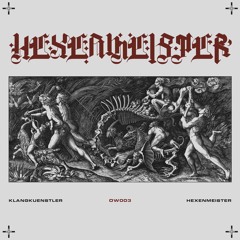 Hexenmeister Ep | OW003