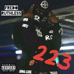 Fredo Ruthless - 223 (2019)