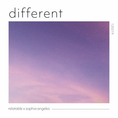 Different (w/ Sophia Angeles)