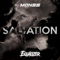 MONSS & EQUALIZER - SALVATION