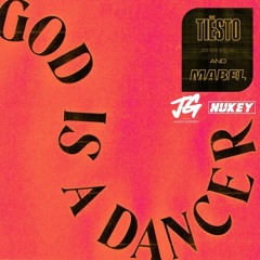 Tiesto & Mabel - God Is A Dancer (James Godfrey & Nukey Remix)Free DL