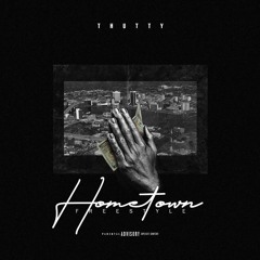 Thutty - Hometown Freestyle