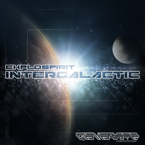 exploSpirit - Intergalactic EP [Generate Records]