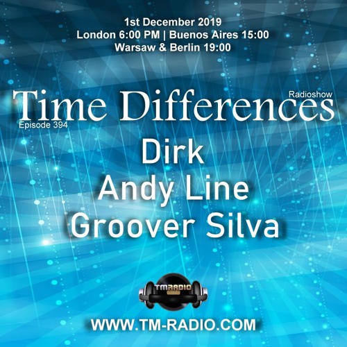 Dirk - Host Mix - Time Differences 394 (1st December 2019) on TM Radio