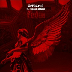 zerozero ft, famous addonis