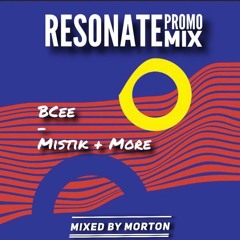 MORTON  -  RESONATE Promo Mix
