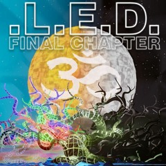 ACID DJ @ L.E.D  - Final Chapter