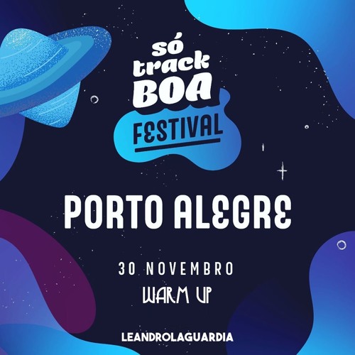 WARM UP SÓ TRACK BOA - PORTO ALEGRE 2019