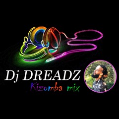 Dj Dreadz Kizomba Mix