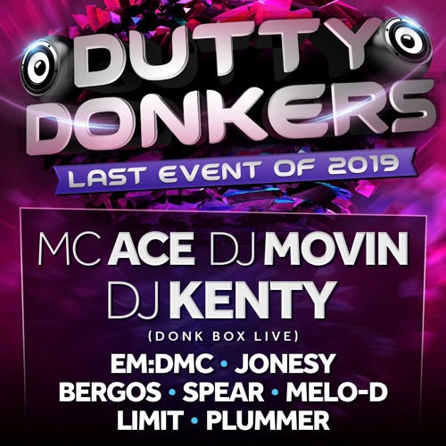 Dutty Donkers Live Ft. DJ Kenty, EM:DMC & Jonesy