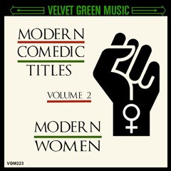 VGM223 Modern Comedic Titles Vol 2 - Modern Women
