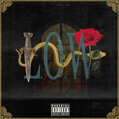 L.O.W (Love Over War)ft. J5 & WiLL E. (Prod. by Didda Joe)