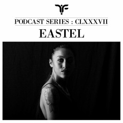The Forgotten CLXXXVII: Eastel