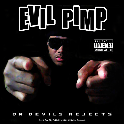 Evil Pimp- All I Have in This World