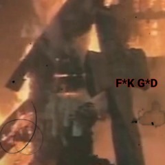 F*K G*D (PROD. SHNXMAN) [VIDEO IN DESCRIPTION)