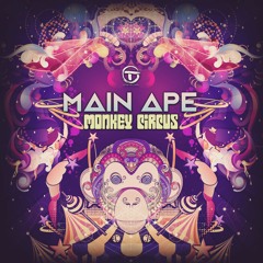 Main Ape - Monkey Circus (full track) 🕉 FullOn from 🇵🇱Out Now