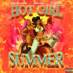 Hot Girl Summer × Megan The Stallion ft. Nicki Minaj prod. by Juicy J