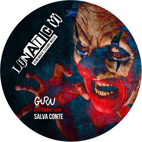 Lunatic @ Guru Dance Club (Noviembre 2019) - SALVA CONTE