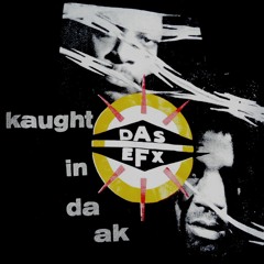Das EFX - Kaught In Da Ak (DJ Premier Remix, DIRTY VERSION by Aizy Jeff)