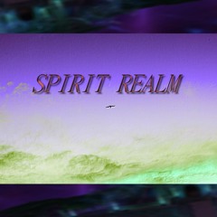 SPIRIT REALM