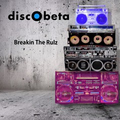 discObeta - Breakin The Rulz preview