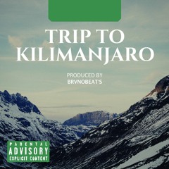 Trip To Kilimanjaro