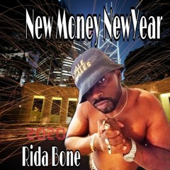 NewMoneyNewYear-Rida Bone