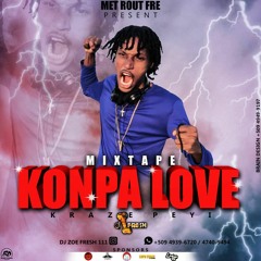 Dj Zoe Fresh Mixtape Kompa Love Kraze Peyi 2019 2020