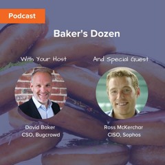 Bakers Dozen - Episode 5 - Ross McKerchar
