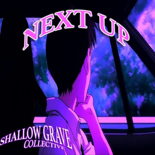 NEXT UP