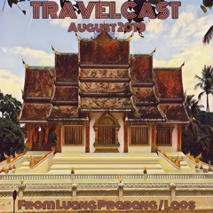 Travelcast - August 2019