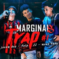 Marginais Trap ⚡ - Jovem Dex, Meno Tody & Felp 22(FUNK DE VERDADE )