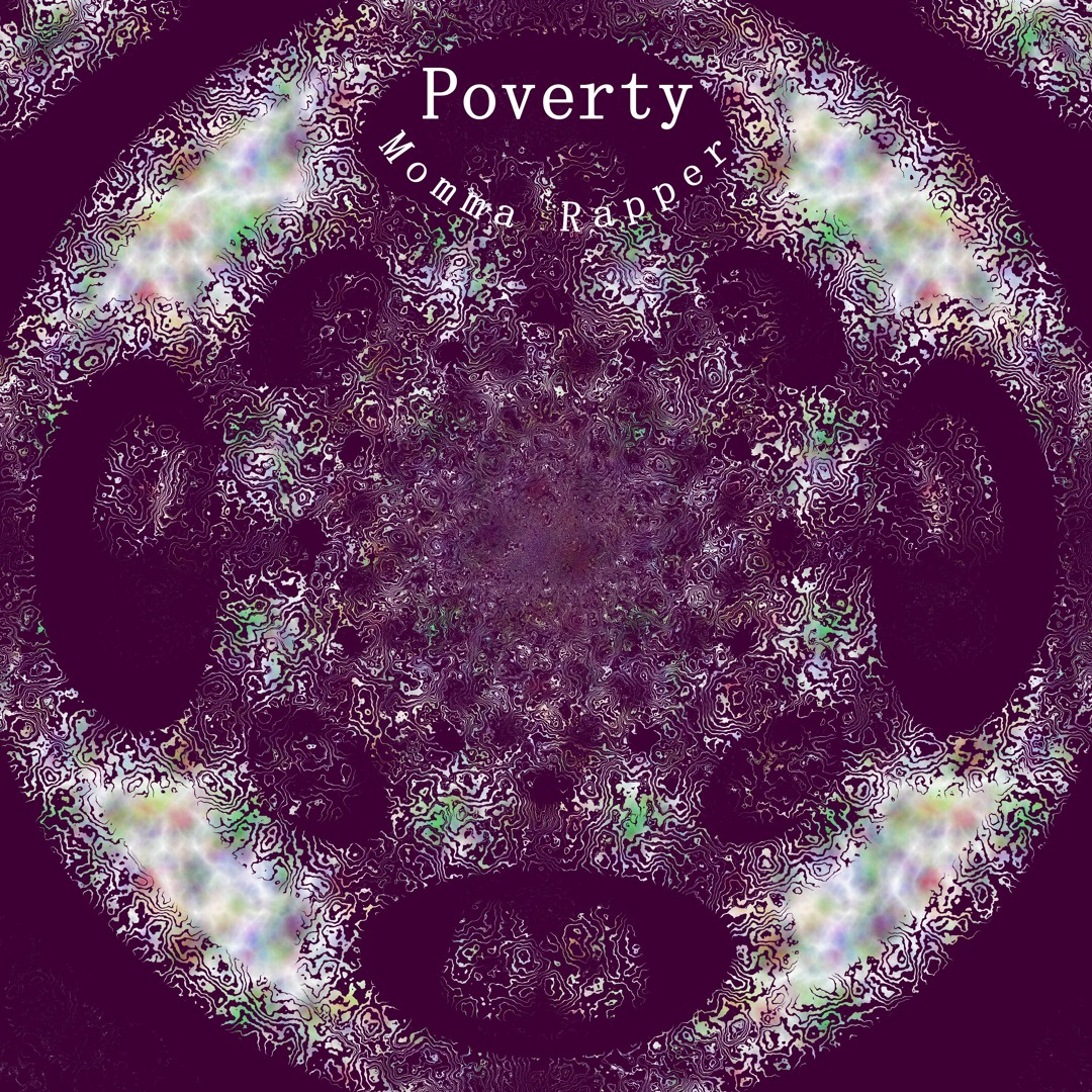 Poverty Rapper Maine Rapper Stream Poverty by Momma Rapper | Listen online for free on SoundCloud