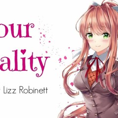 Your Reality Doki Doki Literature Club Vocal Cover By Lizz Robinett